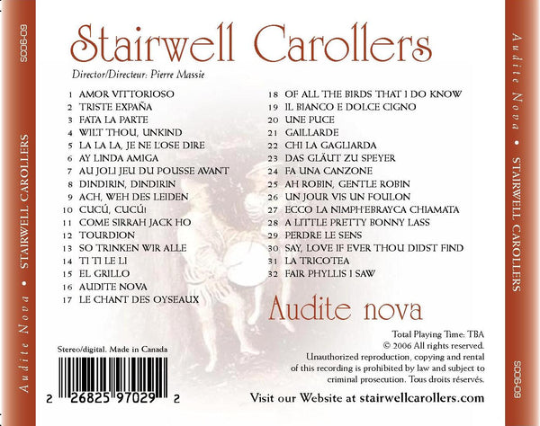 STAIRWELL CAROLLERS:  AUDITE NOVA